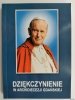 DZIĘKCZYNIENIE W ARCHIDIECEZJI GDAŃSKIEJ - Edmund Skalski
